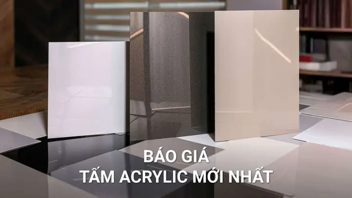 Báo Giá Ván Mdf Phủ Acrylic An Cường Mới Nhất 2026: Chi Tiết & Lựa Chọn