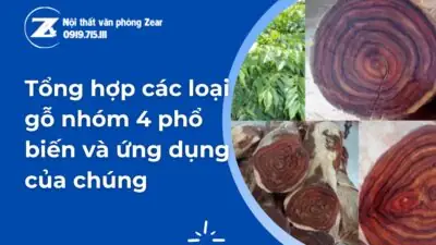 Các Loại Gỗ Nhóm 4 Phổ Biến: Đặc Tính & Ứng Dụng Thực Tế