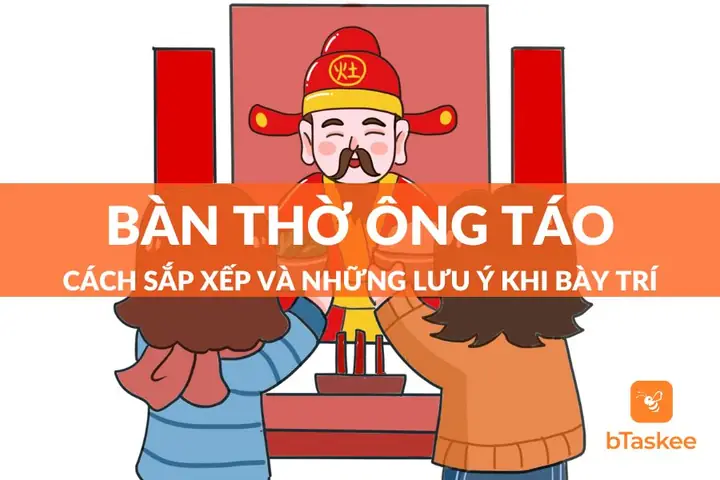 Cách Sắp Xếp Bàn Thờ Ông Táo Chuẩn Phong Thủy, Rước Tài Lộc Vào Nhà