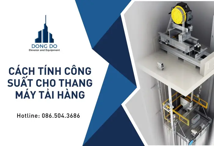 Cách Tính Công Suất Thang Máy Chuẩn Xác Theo Tải Trọng Và Loại Thang Cách Tính Công Suất Thang Máy Chuẩn Xác Theo Tải Trọng Và Loại Thang