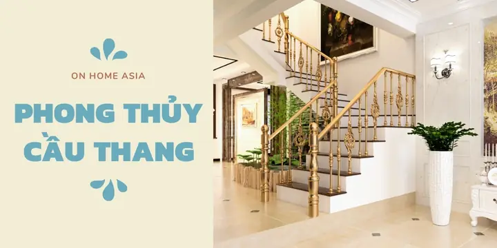 Cầu Thang Theo Phong Thủy: Nguyên Tắc Đặt, Tính Số Bậc Đón Tài Lộc