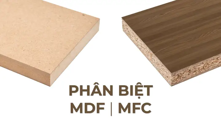 Mfc Và Mdf: So Sánh Chi Tiết Loại Gỗ Công Nghiệp Nào Tốt Hơn Cho Nội Thất? Mfc Và Mdf: So Sánh Chi Tiết Loại Gỗ Công Nghiệp Nào Tốt Hơn Cho Nội Thất?