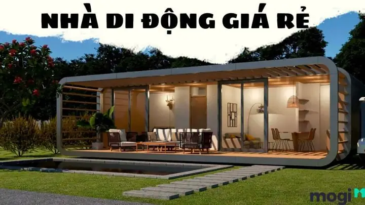 Nhà Di Động Giá Rẻ: Mẫu Mã, Chi Phí & Kinh Nghiệm Chọn Mua Thông Minh