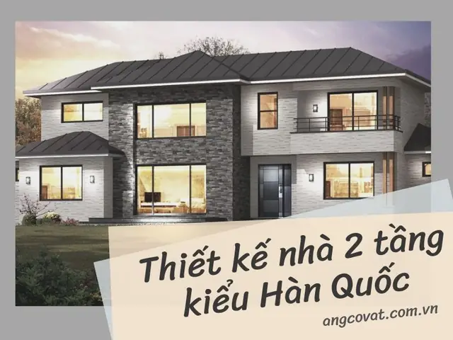 50+ Mẫu Nhà Hàn Quốc Nhỏ Đẹp: Ý Tưởng Thiết Kế Ấn Tượng & Tiện Nghi