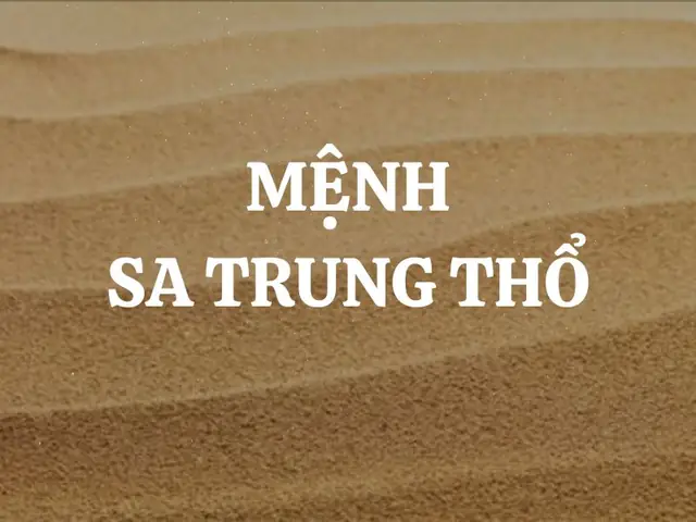 Mệnh Sa Trung Thổ Hợp Màu Gì? Hướng Dẫn Chọn Màu Tăng Tài Lộc, May Mắn