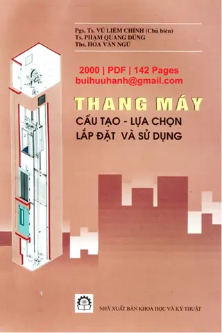 Sách Thang Máy Và Thang Cuốn: Kiến Thức Chuyên Sâu Cho Sinh Viên & Người Quan Tâm