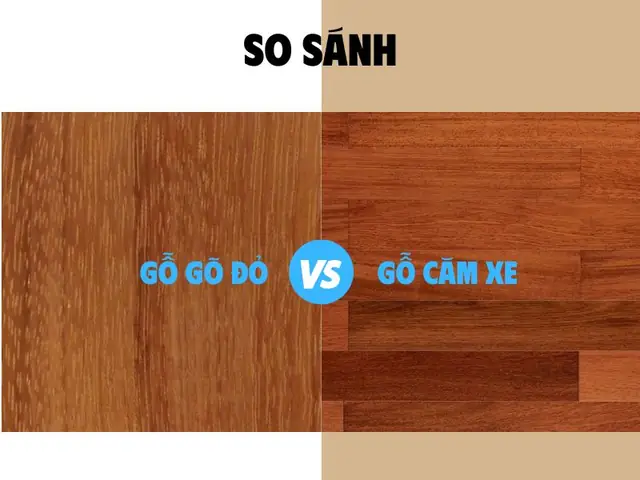 So Sánh Gỗ Căm Xe Và Gỗ Gõ Đỏ: Nên Chọn Loại Nào Cho Nội Thất? So Sánh Gỗ Căm Xe Và Gỗ Gõ Đỏ: Nên Chọn Loại Nào Cho Nội Thất?