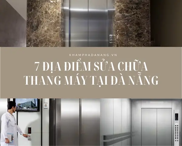 Sửa Chữa Thang Máy Tại Đà Nẵng: Dịch Vụ Uy Tín, Chuyên Nghiệp & Khắc Phục Sự Cố 24/7