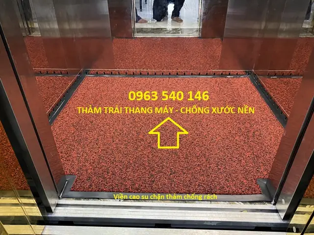Thảm Thang Máy: Lựa Chọn Bền Đẹp, Sang Trọng & Bảo Vệ Sàn Tối Ưu Thảm Thang Máy: Lựa Chọn Bền Đẹp, Sang Trọng & Bảo Vệ Sàn Tối Ưu