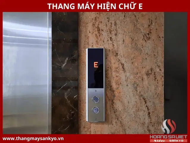 Thang Máy Báo Lỗi Chữ E: Nguyên Nhân, Ý Nghĩa Mã Lỗi & Cách Khắc Phục