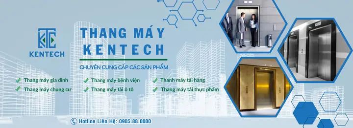 Thang Máy Kentech: Dịch Vụ Lắp Đặt, Sửa Chữa & Bảo Trì Uy Tín Tại Đà Nẵng Thang Máy Kentech: Dịch Vụ Lắp Đặt, Sửa Chữa & Bảo Trì Uy Tín Tại Đà Nẵng