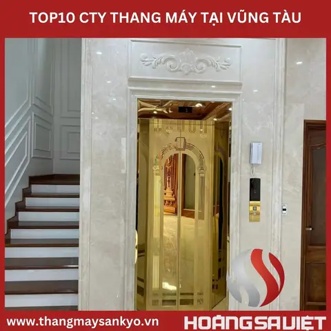 Top 10 Công Ty Thang Máy Uy Tín Tại Vũng Tàu: Tư Vấn, Lắp Đặt & Bảo Trì Top 10 Công Ty Thang Máy Uy Tín Tại Vũng Tàu: Tư Vấn, Lắp Đặt & Bảo Trì