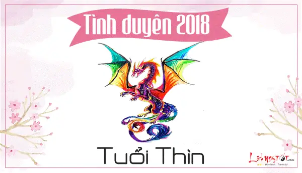 Tử Vi Tình Duyên Tuổi Canh Thìn 2018: Dự Báo Vận Mệnh Và Lời Khuyên