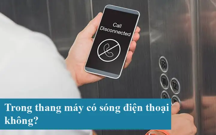 Tại Sao Sóng Điện Thoại Yếu Hoặc Mất Trong Thang Máy? Nguyên Nhân Và Cách Khắc Phục