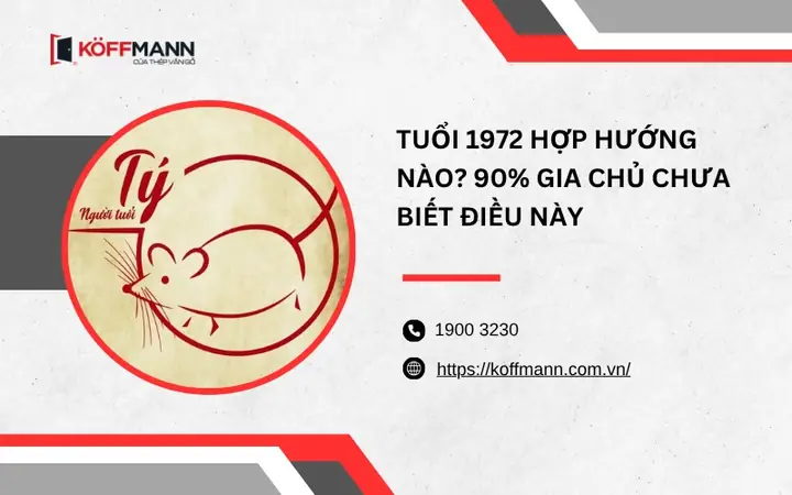 Tuổi 72 Hợp Hướng Nào? Hướng Nhà, Giường Ngủ, Bếp Và Văn Phòng