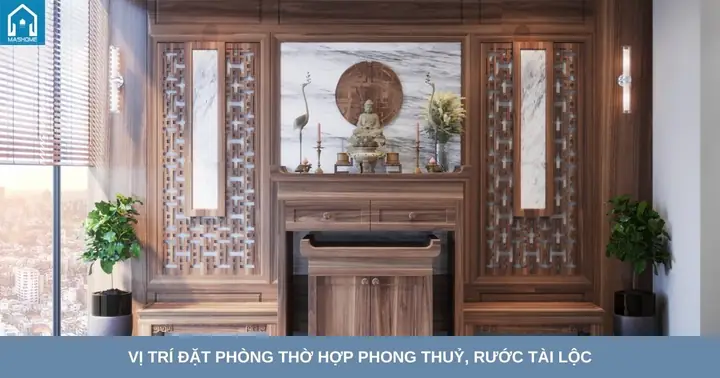 Vị Trí Phòng Thờ Hợp Phong Thủy: Hướng Dẫn Chọn Nơi Đặt Chuẩn, Rước Tài Lộc Vị Trí Phòng Thờ Hợp Phong Thủy: Hướng Dẫn Chọn Nơi Đặt Chuẩn, Rước Tài Lộc