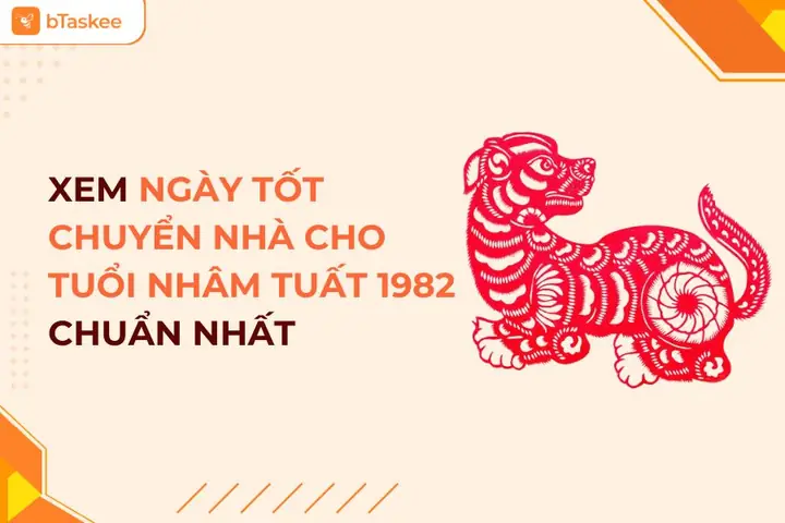 Xem Ngày Chuyển Nhà Tốt Cho Tuổi Nhâm Tuất 1982: Hướng Dẫn Chi Tiết Đón Tài Lộc