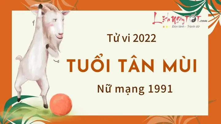 Tử Vi Tuổi Tân Mùi 1991 Nữ Mạng: Mệnh Gì, Cuộc Đời, Sự Nghiệp & Tình Duyên